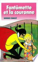 Fantômette et la couronne -