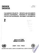 FAO/UNDP (SF) Projects - Reports and Documents; Index