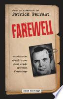 Farewell. Conséquences géopolitiques d'une grande