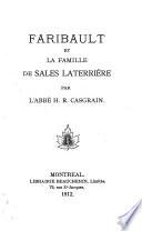 Faribault ; et, La famille de Sales Laterrière