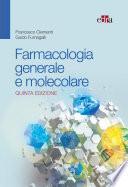 Farmacologia generale e molecolare 5 Ed.