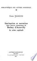 Fascination et narration dans l'œuvre romanesque de Barbey d'Aurevilly