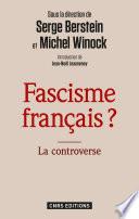 Fascisme français ? La controverse