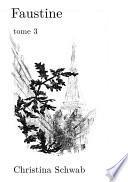 Faustine - Tome 3