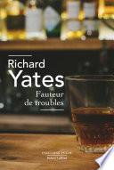 Fauteur de troubles