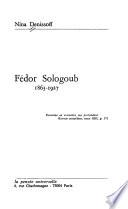 Fedor Sologoub, 1863-1927. - Paris: La Pensee universelle (1981). 461 S. 8°