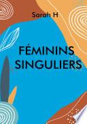 Féminins singuliers