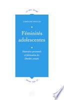 Féminités adolescentes