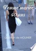 femme mariee 40 ans