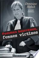 Femmes bourreaux, femmes victimes