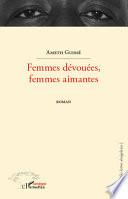 Femmes dévouées, femmes aimantes