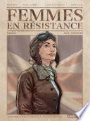 Femmes en résistance (Tome 1) - Amy Johnson