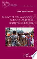 Femmes et petits commerces du fleuve Congo entre Brazzaville et Kinshasa