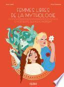 Femmes libres de la mythologie