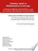 Femmes, Sport et Médiatisation en Europe/Women, Sport and Media Coverage in Europe