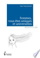Femmes, vous êtes uniques et universelles