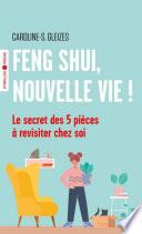 Feng Shui, nouvelle vie !
