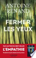 Fermer les yeux