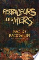 Ferrailleurs des mers