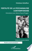 Fertilité de la psychanalyse contemporaine