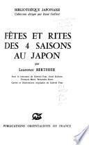 Fêtes et rites des 4 saisons au Japon