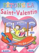 Fetons la Saint Valentin