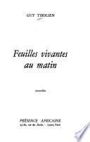 Feuilles vivantes au matin