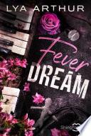 Fever Dream