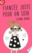 Fiancée... juste pour un soir