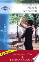 Fiancée par contrat - Idylle à Pennington (Harlequin Azur)