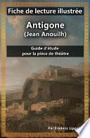Fiche de lecture illustrée - Antigone (Jean Anouilh)
