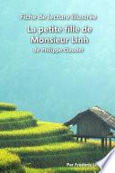 Fiche de lecture illustrée - La petite fille de Monsieur Linh, de Philippe Claudel