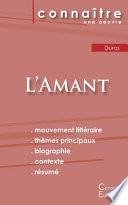 Fiche de lecture L'Amant de Marguerite Duras (Analyse littéraire de référence et résumé complet)