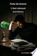 Fiche de lecture - L'Ami retrouvé