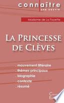 Fiche de lecture La Princesse de Clèves de Madame de La Fayette (analyse littéraire de référence et résumé complet)