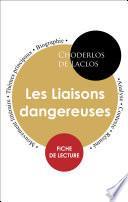 Fiche de lecture Les Liaisons dangereuses (Étude intégrale)