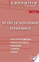 Fiche de lecture W ou le Souvenir d'enfance de Perec (Analyse littéraire de référence et résumé complet)