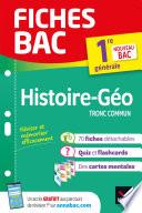 Fiches bac Histoire-Géographie 1re générale (tronc commun)