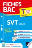 Fiches bac SVT Tle (spécialité) - Bac 2022