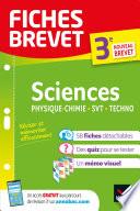 Fiches brevet Sciences 3e : Physique-Chimie, SVT, Technologie Brevet 2022