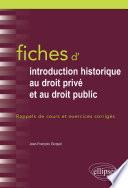 Fiches d'Introduction historique au droit privé et et au droit public