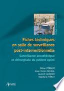 Fiches techniques en salle de surveillance post-interventionnelle