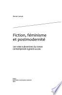 Fiction, féminisme et postmodernité