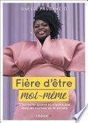 Fière d'être moi-même