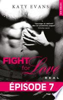 Fight for love - Tome 01