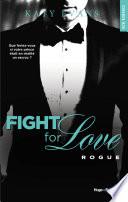 Fight for love - Tome 04
