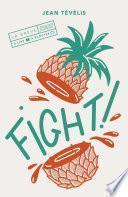 Fight !