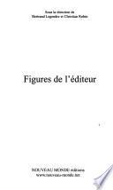 Figures de l'éditeur