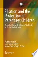 Filiation and the Protection of Parentless Children