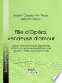 Fille d'Opéra, vendeuse d'amour
